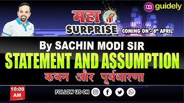 Statement and Assumption Tricks | Basic Level | Complete concept | Logical Reasoning | Sachin Modi