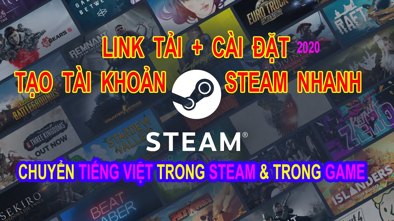 โปรแกรม steam game New Update Cách tạo tài khoản Steam và cài đặt Steam | Chuyển ngôn ngữ tiếng Việt trong Steam \u0026 Game Steam