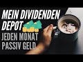 Dividenden Aktien | Mein Div. Depot – Wie viel Dividende bekomme ich pro Monat? (Passives Einkommen)