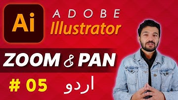 Adobe Illustrator - Zoom & Pan Tools - Class 5 - Urdu हिन्दी