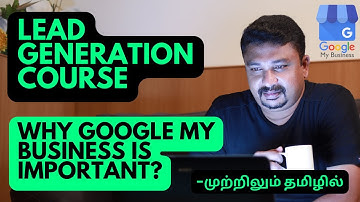 Google My Business Explained: How Local Shops Get 10X More Calls for Free! | Leads Logesh in Tamil