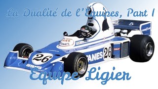 La Dualité de l’Équipes, Part I: Equipe Ligier by Bobcat205 2,245 views 2 months ago 17 minutes