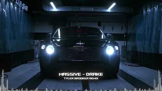 Drake - Massive (Tyler Brooker Remix) [Official Video]
