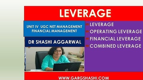 LEVERAGES : FINANCIAL MANAGEMENT/UNIT IV UGC NET MANAGEMENT PART 1