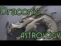 What is draconic astrology exploring the personality of the soul