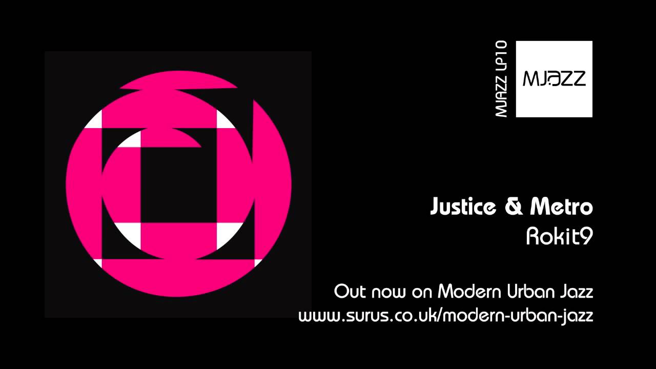Watch Rokit9 - Justice & Metro - Oxymoron on YouTube Watch Rokit9 - Justice & Metro - Oxymoron on YouTube