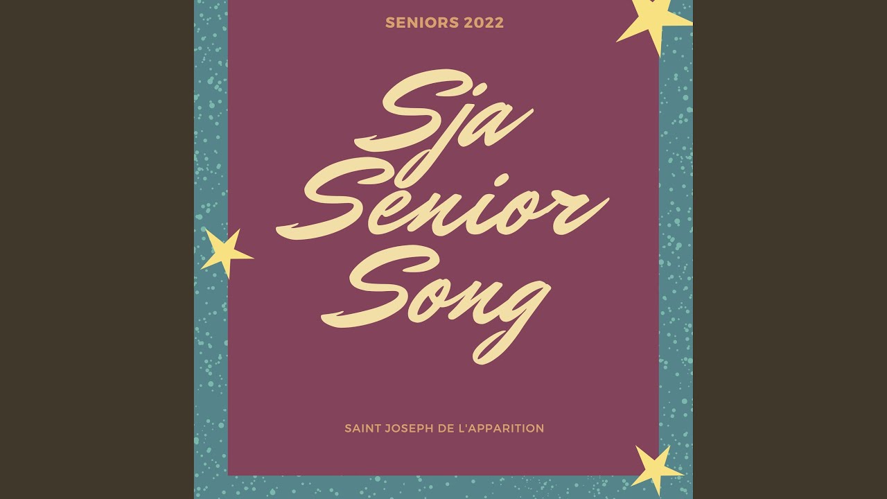 Sja Senior Song22