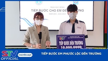 STV - Tiếp bước em Trang Phước Lộc đến trường