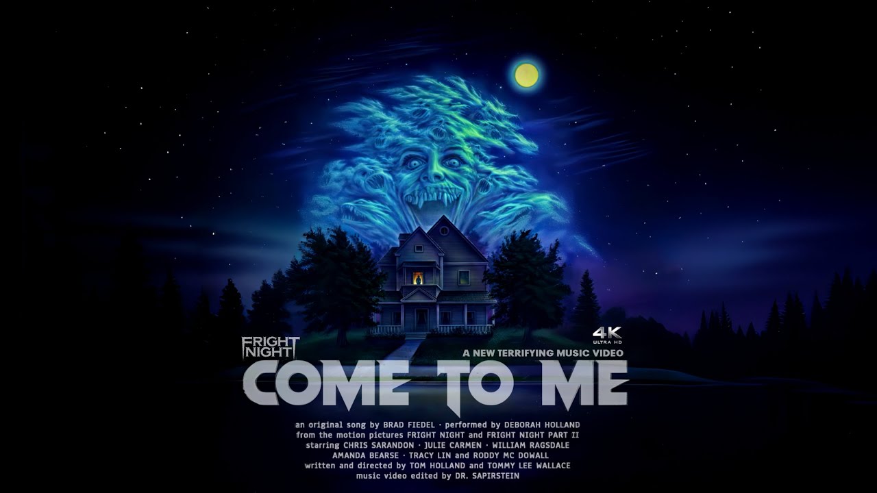 FRIGHT NIGHT "Come To Me" · new music video · 4K