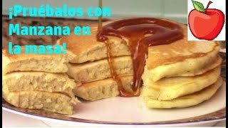 Hotcakes esponjaditos, regulares y con manzana. Una delicia de desayuno! | Episodio 127