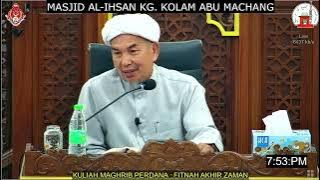 Kuliah Maghrib Perdana : Fitnah Akhir Zaman