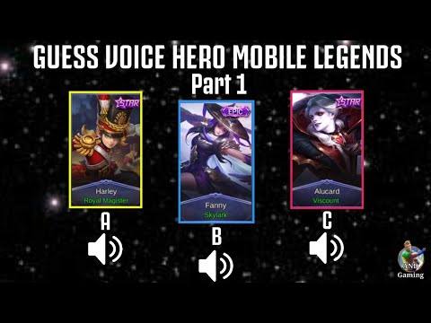 16 Tebak Suara Hero Mobile Legend - Mobile Legends Bang Bang Top Game