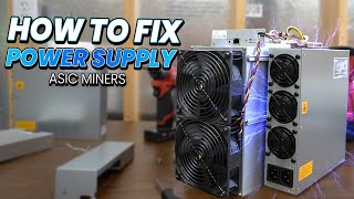 How To Fix an ASIC Miner Power Supply - PSU Repair Guide