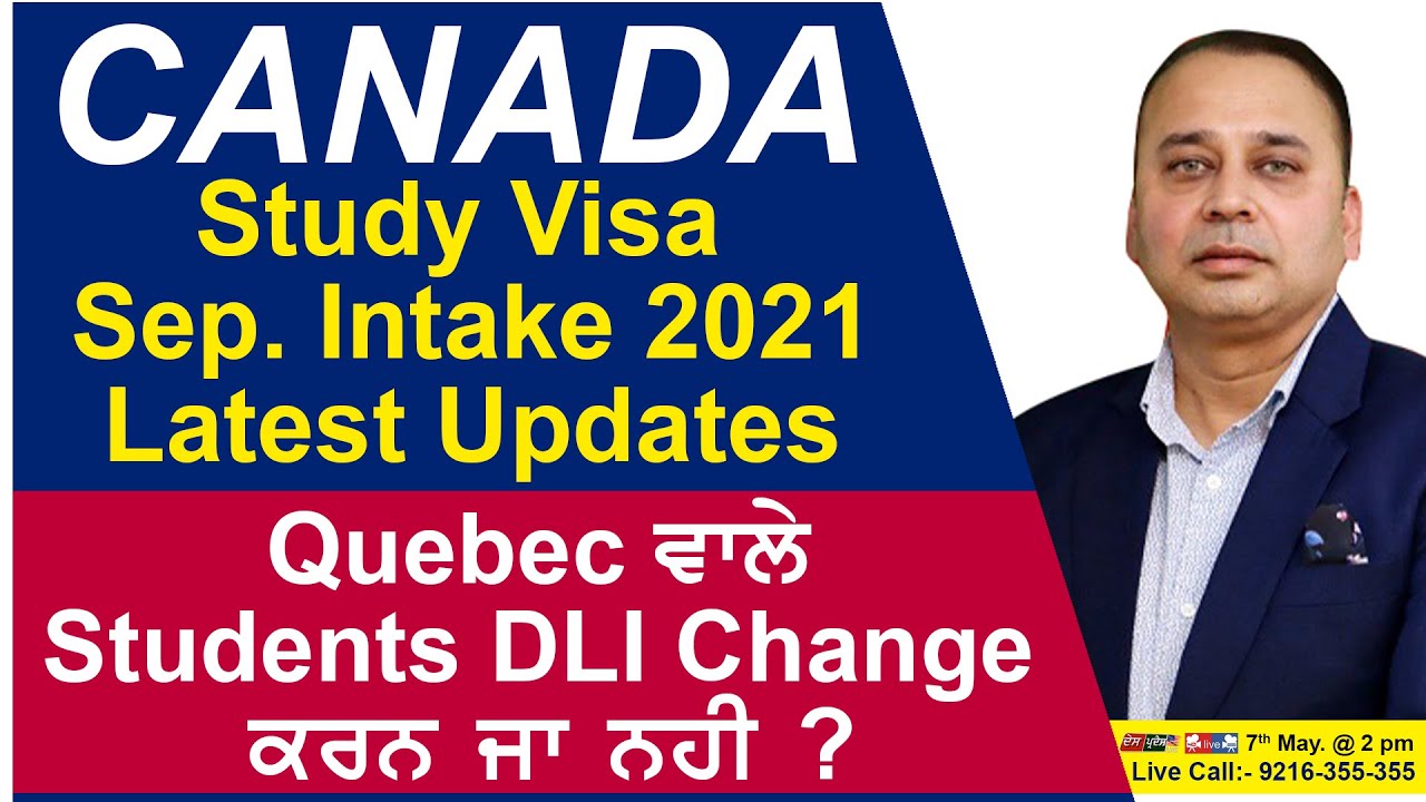 CANADA Study Visa Sep. Intake 2021 Latest Updates | Quebec - Students ...