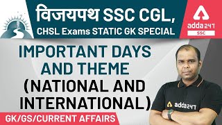 SSC CGL CHSL 2021 | Important Days & Theme (National & International) GK GS Current Affairs for SSC