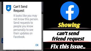 facebook showing  can't send request  how to fix this issue | unable to send fb friend request