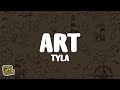 Tyla - ART (Lyrics)