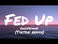Ghostemane Fed Up Lyrics Tiktok Remix 