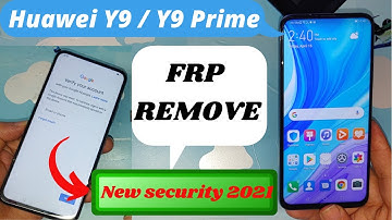 Huawei Y9 Prime 2019 (STK-L21)FRP Bypass After all Shifts ceased .The Last Update 2021