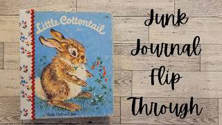 Junk Journal Flip-Through - Little Cottontail - Upcycled Little Golden Book (SOLD)