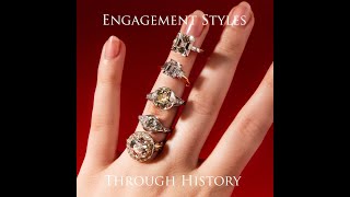 Engagement Ring Style Changes through History, from Victorian to Vintage to Modern