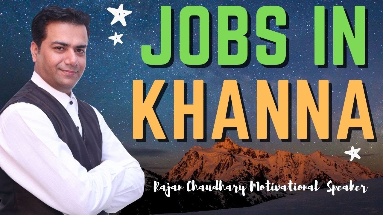 Jobs in Khanna - New Jobs in Khanna - Vacancies in Punjab - Latest Job Requirements - Vacancies