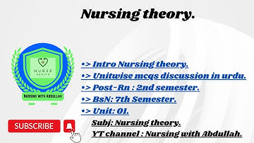 introduction to nursing theory unitwise mcqs| Post-Rn 2nd semester| Unit#1| nursing theory |