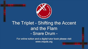 The Triplet - Shifting the Accent and the Flam