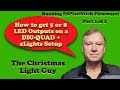 How to get 5 or 8 LED outputs on a DIG-QUAD (Part 2 - running ESPixelStick firmware)