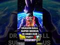 DRAGON BALL SUPER BEERUS IN HINDI DUB PART1 #shorts #shortsviral #dragonball