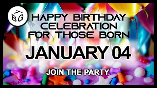 ❤️ Happy Birthday Celebration on January 4