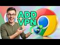 How to Add FREE and Best VPN for Google Chrome Lifetime Free VPN! [2026 Guide]
