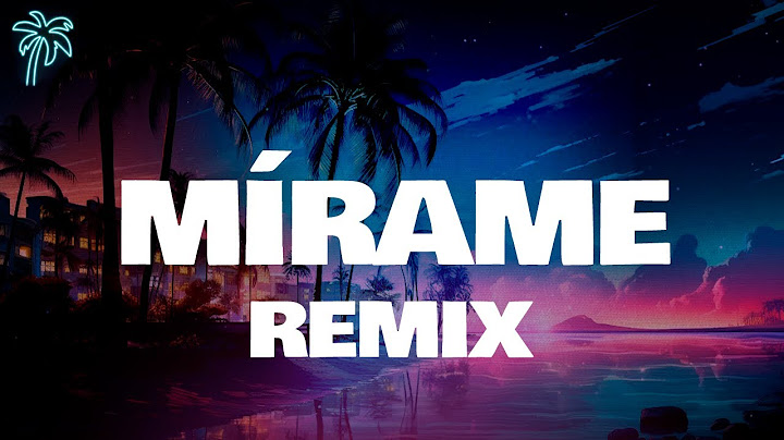 blessd, anuel aa, ovy on the drums - MÍRAME REMIX (letra)