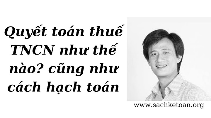 Cách doanh nghiệp khai báo quyết toán thuế tncn năm 2024