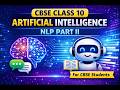 CBSE Artificial Intelligence Class 10 | Natural Language Processing | NLP Part II