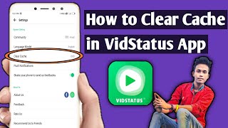 How to Clear Cache in VidStatus App | VidStatus Clear Cache | Clear Cache | VidStatus App screenshot 4