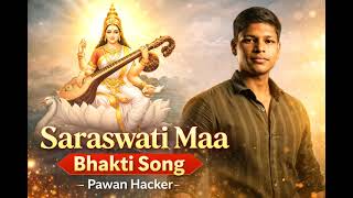#SaraswatiMaa #BhaktiSong | Saraswati Maa Bhakti Song | Pawan Hacker | New Bhakti 2026 screenshot 3