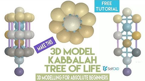 How To 3D Model With SelfCad.com Kabbalah Tree Of Life : Free Tutorial