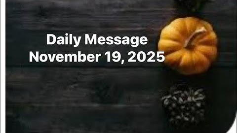 DAILY MESSAGE NOVEMBER 19, 2025 REPUTATION 🤔💖