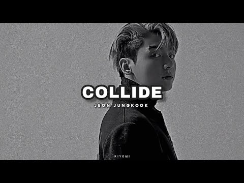 ✧Jungkook-Collide [FMV] #jungkook #fmv