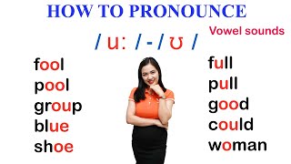 How to pronounce u: and ʊ sounds in English | Vowel Sounds | IPA