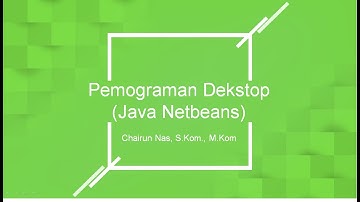 Pemograman Dekstop (Java Netbeans) #Part 4 - Data Array