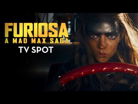 Furiosa: A Mad Max Saga - TV Spot | War