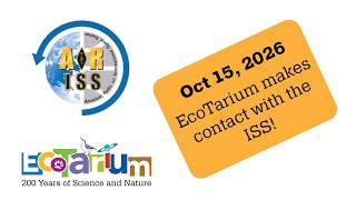 ARISS Contact @ EcoTarium