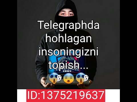 ID orqali telegraphda hohlagan insoningizni topish😎