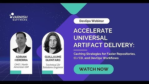 Accelerate Artifact Delivery: Caching Strategies for Faster Repositories, CI/CD, & DevOps Workflows