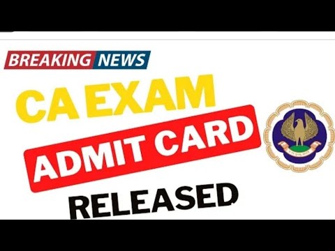 ICAI ADMIT CARD RELEASED MAY 2023 | OFFICIAL ANNOUNCEMENT OF ADMIT CAR MAY 2023 | DOWNLOAD Admitcard