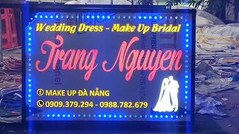 Thi công bảng hiệu Đèn Led giá rẻ và đẹp tại Đà Nẵng