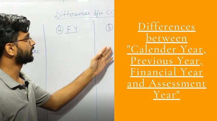 Income Tax | Differences between Calendar Year | Financial Year | Previous Year | Assessment Year |