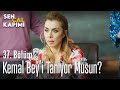 Kemal Bey'i tanıyor musun? - Sen Çal Kapımı 37. Bölüm